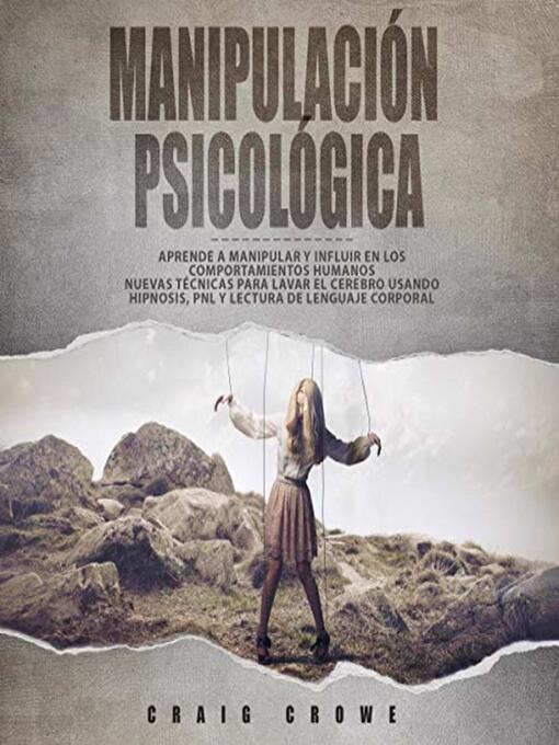 Title details for Manipulación Psicológica by Craig Crowe - Wait list